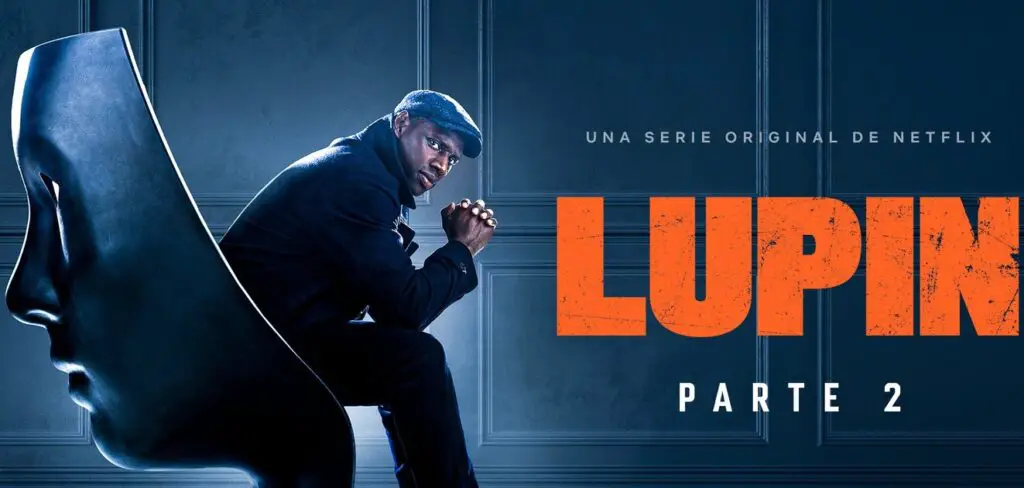 "Lupin", una de las 15 series policíacas para ver en 2022.